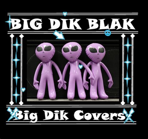 big dik black|Big Dik Blak Home.